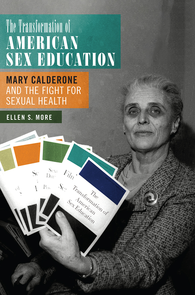 The Transformation of American Sex Education - Ellen S. More | eBook:  Reflowable eTextbook (ePub) - abe.pl