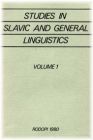 Studies in Slavic and General Linguistics