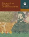 American Civil War, The: Letters and Diaries